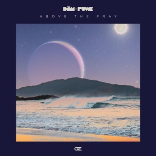 Above the Fray — Dâm-Funk
